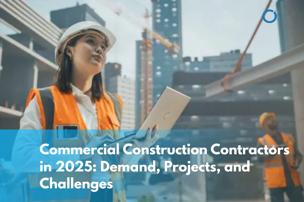 Commercial-Construction-Contractors-in-2025-Demand-Projects-and-Challenges